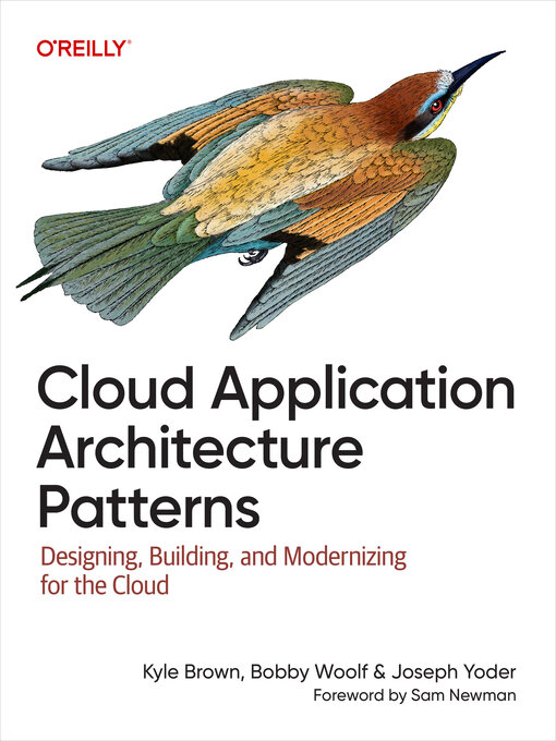 Title details for Cloud Application Architecture Patterns by Kyle Brown - Available
